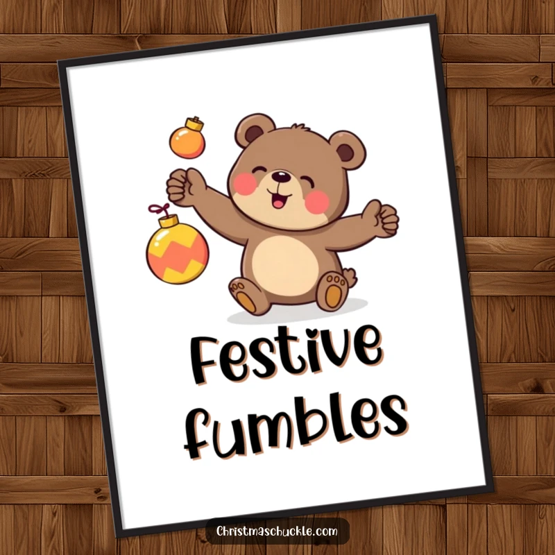 Funny digital art print of a happy bear character clumsily juggling three brightly colored ornaments, perfect for festive decor.