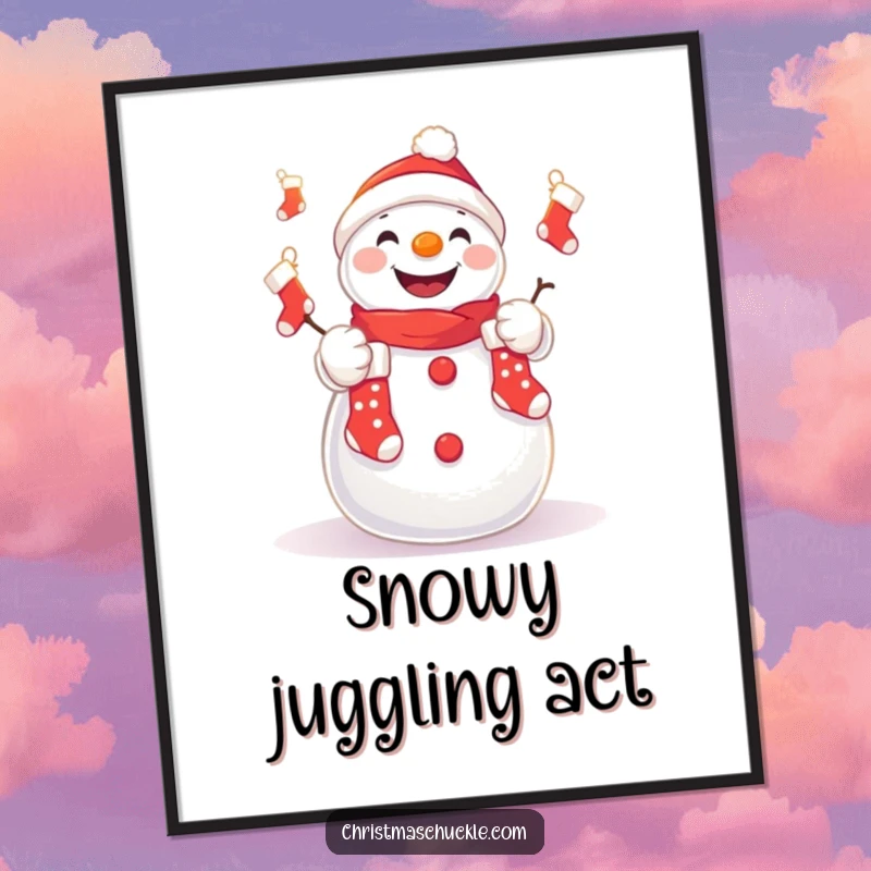 Funny digital art print of a cute kawaii snowman juggling tiny Christmas stockings with a grin, festive and humorous decor.