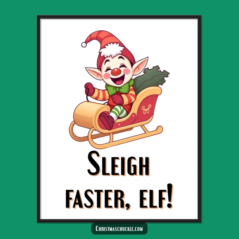 Funny Elf Clown Poster, Joyful Sleigh Ride Art, Hilarious Gift