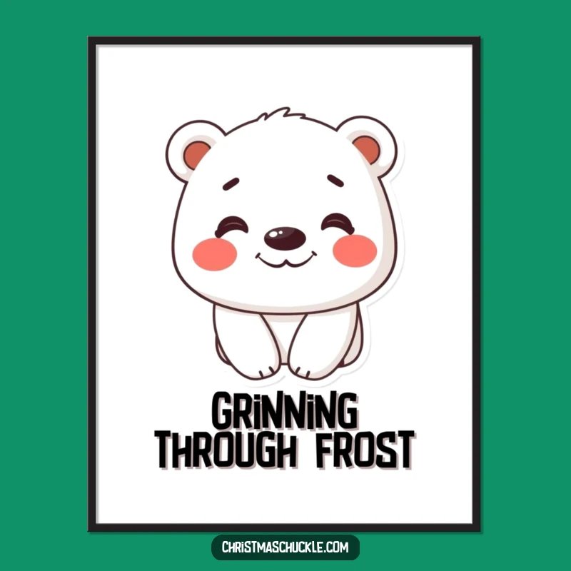 Funny Polar Bear Poster: Cheerful Grinning Character - Wall Art Funny Gift!