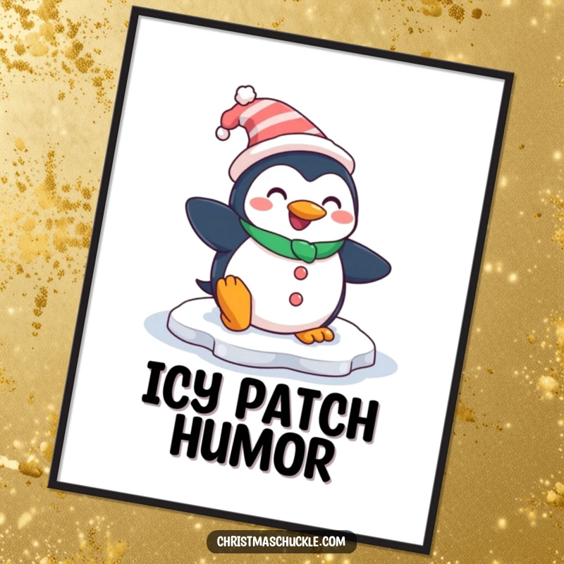 Funny poster of a smiling penguin dressed as a clown, comically slipping on an icy patch, adding whimsical humor to any room.