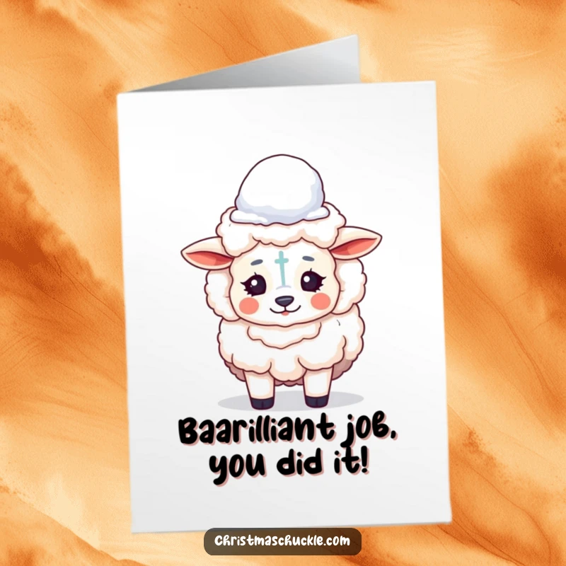 Funny free printable congratulations card: a sheep clown with makeup balancing a snowball.