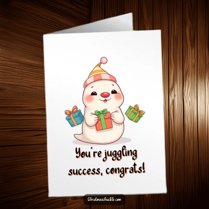Funny Free Printable congratulations card showing a seal wearing a clown hat and red nose juggling gifts.