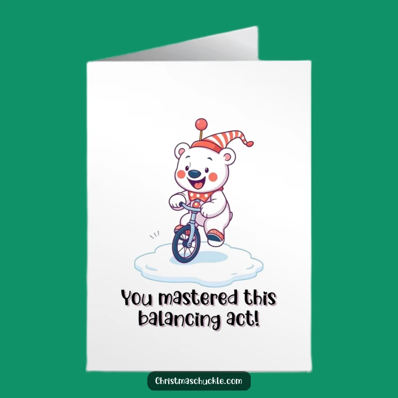 Free Printable Congrats Card: Polar Bear Clown Unicycle Stunt, Comical Downloadable Gift