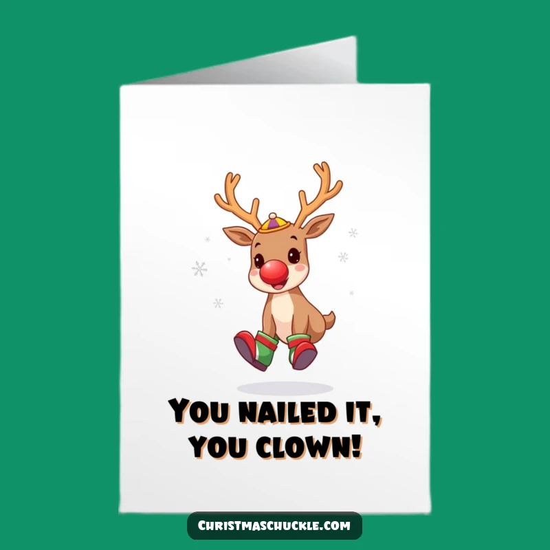 Free Printable Funny Reindeer Clown Congratulations Card - Downloadable Silly Celebration!